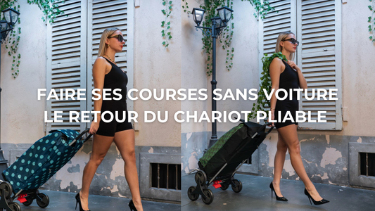Faire ses courses sans voiture : le grand retour du chariot de courses pliable et moderne